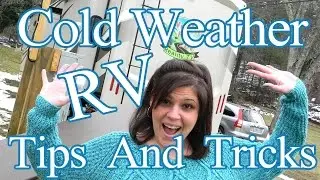 Winter RV Preparations - The Deprey Way!