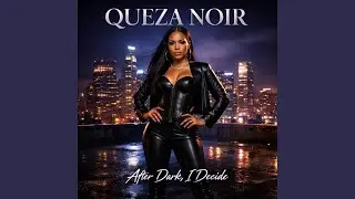AFTER DARK, I DECIDE.(FREESTYLE 2.0)