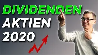 Die Top 5 Dividenden Aktien f&uuml;r 2020