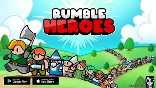 Rumble Heroes - Adventure RPG Official Launch Global Gameplay Android APK iOS