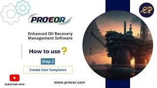 Step #2 Create Cost Templates | PROEOR | Prioritize Opportunities for Enhanced Oil Recovery