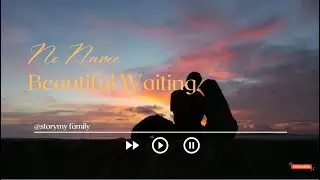 Beautiful Waiting - No Name Music (Lyrics) // #musicpopuler #originalmusicandlyrics #music