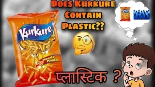 Does kurkure contain plastic ? Is it safe to eat ?