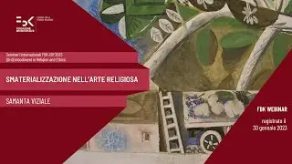 Smaterializzazione nell'arte religiosa | 30/01/2023