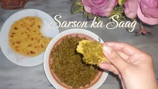 Sarson Ka Saag with Makai ki Roti by @Kitchenchronicles-i7z#subscribemychannel♡