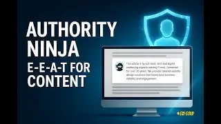 Authority Ninja: EZi E-E-A-T for Content
