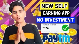 2022 BEST EARNING APP || EARN DAILY FREE PAYTM CASH WITHOUT INVESTMENT || NEW EARNING APP TODAY