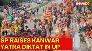Kanwar Yatra Row | SP MP Raises Kanwar Yatra Diktat In Uttar Pradesh NewsX