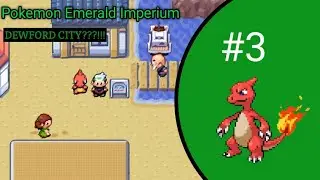 LANJUT KE DEWFORD TOWN!!😃 –Pokemon emerald imperium #3 