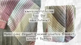 Make Cozy Elegant Rosewood Clusters Blanket Crochet Pattern Mandala Yarn