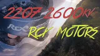 4s 2207 2600kv RCX - FPV Freestyle