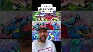 History of Berkeley Graffiti: FSC Crew