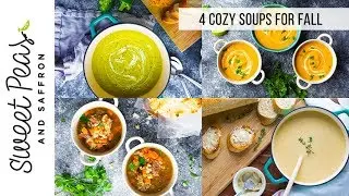 4 Cozy Fall Soup Recipes | Lightened up + Meal Prep Tips