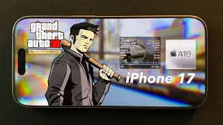 GTA 3 Definitive Edition on iPhone 17 - Real FPS, Heating & Battery Test! 