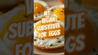 #1 Vegan Substitute for Eggs | Vegan alternative for Eggs | High Protein Diet Plan #protein #food