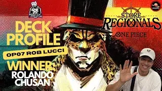 Galaxy Gaming One Piece Store Regional Winner Rolando Chusan's Deck Profile: OP07 Rob Lucci