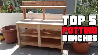 Best Potting Benche Reviews 2026 | Best Budget Potting Benches (Buying Guide)