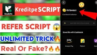 Kreditpe App Unlimited Trick 🔥 | Kreditpe App Refer Script |New Earning App Today |Paytm Earning App