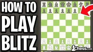 How To Play Blitz Chess On Chess.com (PC & Mobile) - Full Guide