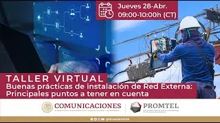 Taller Virtual, Buenas prácticas de instalación de Red Externa: Principales puntos a tener en cuenta