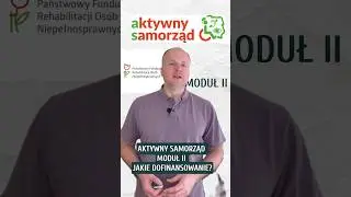 AKTYWNY SAMORZĄD MODUŁ II - JAKIE DOFINANSOWANIE? #medpunkt24 #niepełnosprawność #opieka #senior