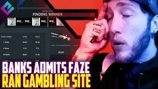 FaZe Banks Admits FaZe Clan Ran a CSGO Skin Gambling Site