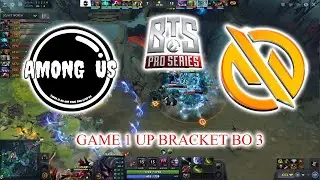 AMONG US VS MOTIVADE TRUST GAMING - DOTA 2 BTS PRO SERIES S3 2020 GAME 1