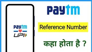 Where is the reference number/ID in Paytm?