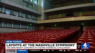 Nashville Symphony confirms &lsquo;staff reductions&rsquo; amid financial challenges