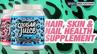 Faction Labs Cougar Juice Hair Skin Nail Health Supplement Review | Basic Breakdown