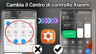 Come modificare lo stile del centro di controllo sul telefono Xiaomi, abilita il centro di controllo