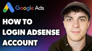 How to Login Google Adsense Account (Full 2024 Guide)