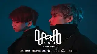 404 Four o Four【LONELY】OFFICIAL MUSIC VIDEO