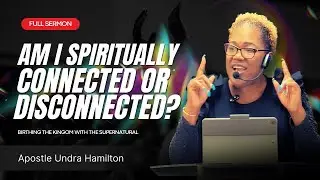 Am I Spiritually Connected or Disconnected?