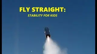 FLY STRAIGHT: Stability Basics