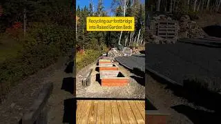 Recycling a Footbridge Into Garden Boxes? Watch What Happens Next! 🌱