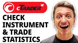 How To Check Instrument And Trade Statistics In Ctrader [2025 Guide]
