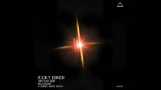 Ricky Ebner - Dreamizer (Cosmic Boys Remix) [Scander]