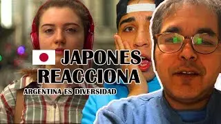 MI AMIGO JAPONES REACCIONA  A ARGENTINA ES DIVERSIDAD!!