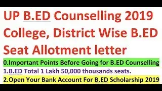 UP B.ED Counselling 2019 MJPRU College, District Wise B.ED Seat Allotment