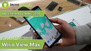 ANTEPRMA WIKO VIEW MAX dal MWC 2018