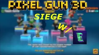 Pixel Gun 3D W/Everletcher|Pixel Gun 3D #11