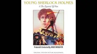 Young Sherlock Holmes: The Soundtrack - 05. Solving The Crime