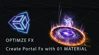 Optimize Effect - How to create a Portal effect with 01 material