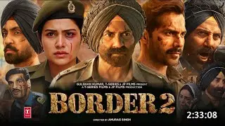Border 2 Full Movie Hindi Dubbed 2026 Latest Collection | Border 2 Box Office Report