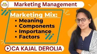 Marketing Mix | Marketing Management | 4 P's | Price | Product | Promotion | Place | CUET | DUET |
