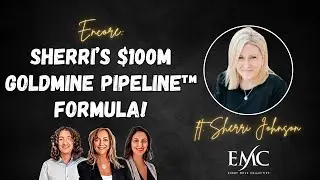 How to Build a $100M+ Real Estate Lead Pipeline | Encore with Coach Sherri Johnson