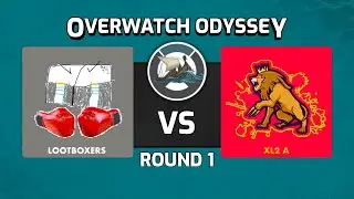 OVERWATCH ODYSSEY S2 | GROUP A | STAGE 2 RD 1 | LOOTBOXERS vs. XL2 A