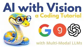 AI with Vision: A Coding Tutorial (#Python)