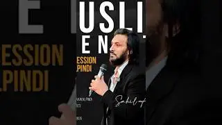 Grand session | Sahil Adeem Special #sahiladeem #muslimidentity #sahiladeemspeeches